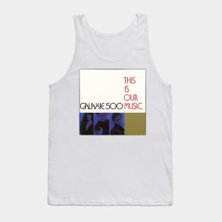 this is our music Tank Top